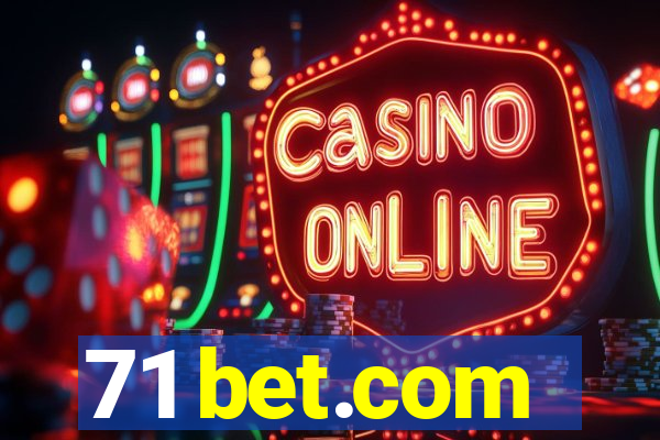 71 bet.com